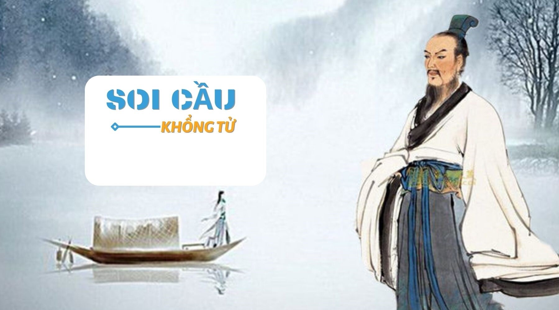 Hướng dẫn soi cầu Khổng Tử hiệu quả nhất